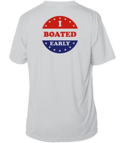 A Key West Sun Shirt - I Boated Early x 2 - UV Crew Short Sleeve that says i boated early.