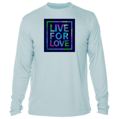 Live for love long sleeve tee.