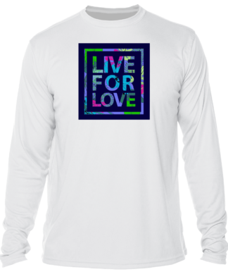 Live for love long sleeve tee.