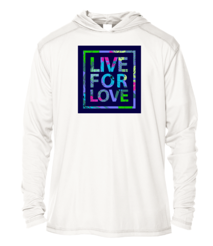 Live for love hoodie.